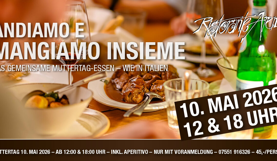 ANDIAMO E MANGIAMO INSIEME am Muttertag